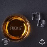ELLA BING Drinkware Fuck it - Rocks Glass