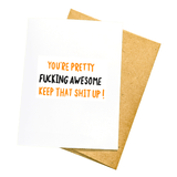 PMF everyday card You're Pretty Awesome Greeting Card