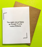 PMF Love Card Melania Trump- Greeting Card